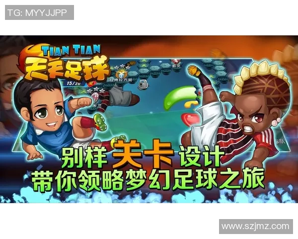 足球游戏球星梦全新升级挑战赛引爆全球玩家热情体验极限足球魅力 足球游戏球星梦全新升级挑战赛引爆全球玩家热情体验极限足球魅力